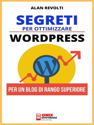 cover image of Segreti per ottimizzare Wordpress
